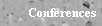 Conferences